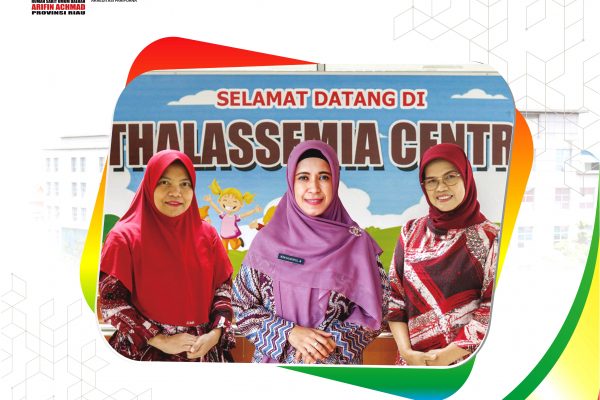 Pelayanan Thalasemia Center RSUD Arifin Achmad Provinsi Riau