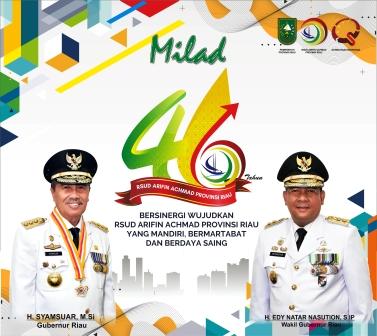 Milad RSUD Arifin Achmad Provinsi Riau yang ke – 46