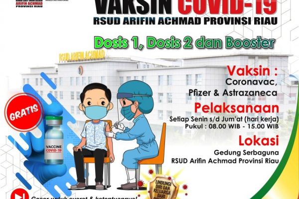 Pelayanan Vaksinasi Covid-19 RSUD Arifin Achmad Provinsi Riau