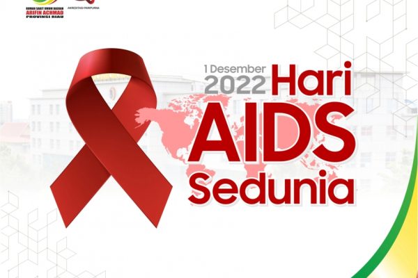 Selamat memperingati Hari AIDS Sedunia Tahun 2022