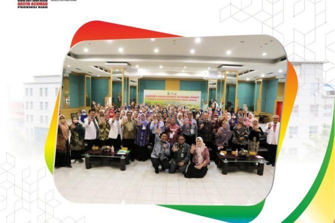 Jaga mutu pelayanan, RSUD Arifin Acmad Provinsi Riau lakukan survei Akreditasi dengan KARS