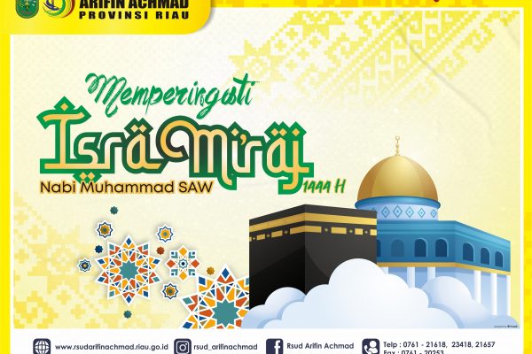 Selamat memperingati Hari Isra Mi’raj Nabi Muhammad SAW 1444 H