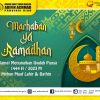 Marhaban ya Ramadhan, Selamat menunaikan ibadah puasa tahun 1444 H