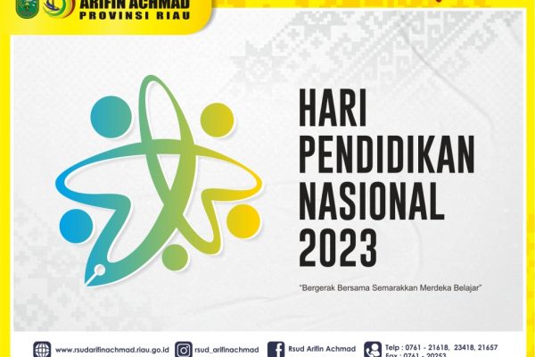 RSUD Arifin Achmad Provinsi Riau mengucapkan “Selamat Hari Pendidikan Nasional” tahun 2023