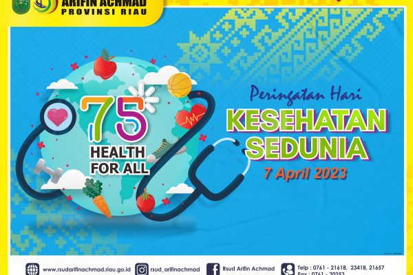 Selamat memperingati Hari Kesehatan Dunia tahun 2023