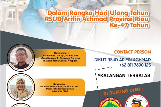Tingkatkan kemampuan, Ayo perawat & bidan RSUD Arifin Achmad Provinsi Riau ikut Inhouse Training ” Asuhan Keperawatan Kanker Pada Pasien Kemoterapi dan Palliative Care”.