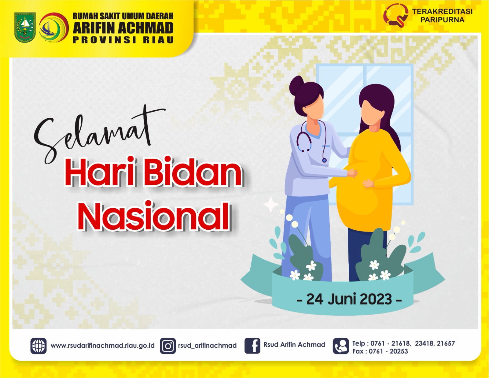 Rsud Arifin Achmad Provinsi Riau Mengucapkan Selamat Memperingati Hari Bidan Sedunia Tahun