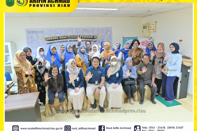 RSUD Arifin Achmad Provinsi Riau gelar Sosialiasi Program Jaminan Kesehatan Nasional bersama BPJS Kesehatan KC Pekanbaru