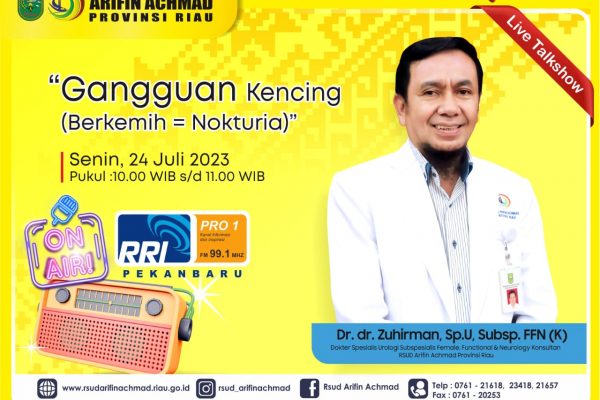 Ayo ikuti Dialog Khusus tentang penyakit Nokturia bersama dokter spesialis Urologi RSUD Arifin Achmad Provinsi Riau di RRI Pro 1 99,1 FM