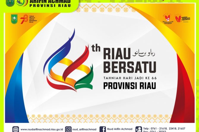 RSUD Arifin Achmad Provinsi Riau mengucapkan “Selamat Hari Jadi Provinsi Riau yang ke – 66 tahun”.