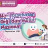 RSUD Arifin Achmad Provinsi Riau mengucapkan Selamat memperingati Hari Kebersihan Gigi dan Mulut Nasional Tahun 2023