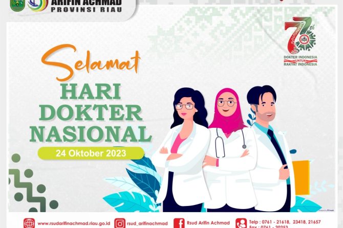 RSUD Arifin Achmad Provinsi Riau mengucapkan selamat memperingati Hari Dokter Nasional tahun 2023
