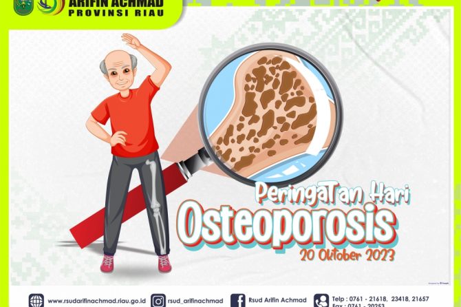 RSUD Arifin Achmad Provinsi Riau mengucapkan selamat memperingati Hari Osteoporosis Tahun 2023