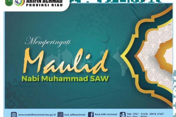 RSUD Arifin Achmad Provinsi Riau mengucapkan selamat memperingati hari Maulid Nabi Muhammad SAW tahun 2023