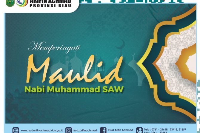 RSUD Arifin Achmad Provinsi Riau mengucapkan selamat memperingati hari Maulid Nabi Muhammad SAW tahun 2023