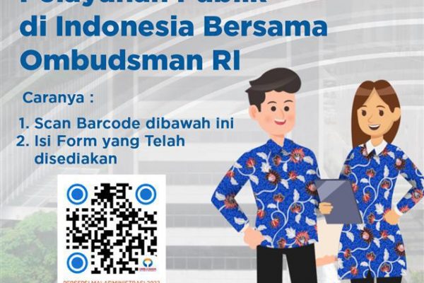 Mari bantu perbaiki pelayanan publik di Indonesia bersama Ombudsman RI