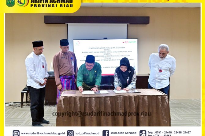 RSUD Arifin Achmad Provinsi Riau lakukan PKS dengan BRK Syariah tentang pengelolaan Kas Dana Operasional BLUD