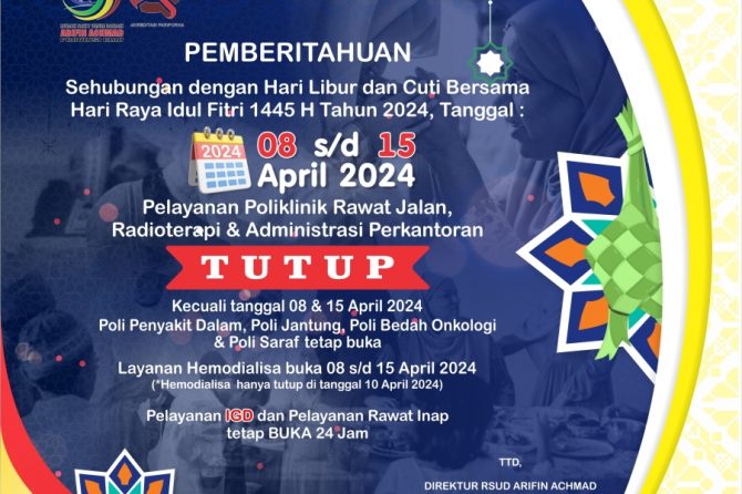 Pengumuman Poliklinik RSUD Arifin Achmad Provinsi Riau yang buka selama Libur Lebaran Idul Fitri tahun 2024