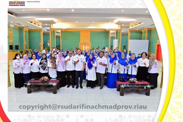 Tingkatkan Pelayanan, RSUD Arifin Achmad Provinisi Riau gelar Inhouse Training bagi perawat dan bidan.