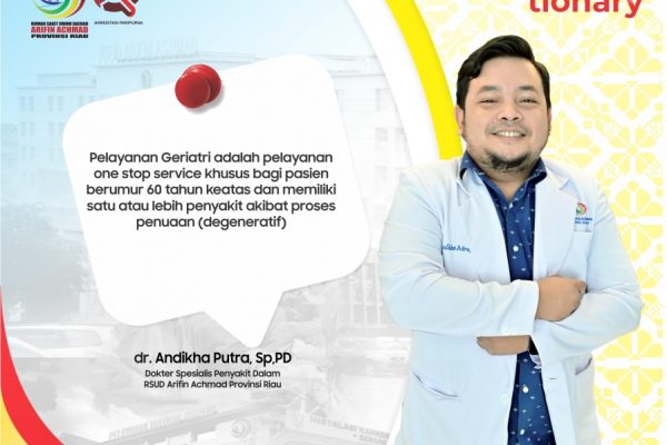 Mari mengenal Geriatri dan manfaatkan layanannya di RSUD Arifin Achmad Provinsi Riau