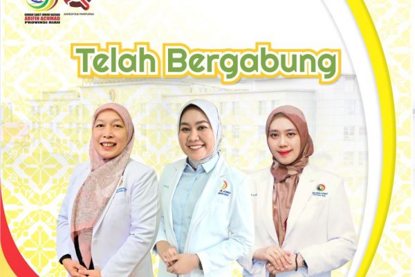 Selamat bertugas kembali dr. Rosmaliana, Sp.JP – FIHA (K) dan r. Citra Cesilia, Sp.A(K) dan selamat bergabung dr. Elza Noviani, Sp.A(K), M.Kes