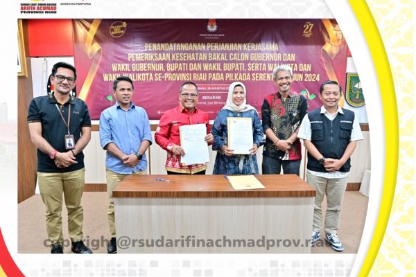 RSUD Arifin Achmad Provinsi Riau tandatangani Perjanjian Kerjasama MCU Pilkada 2024 dengan KPU Se-Provinsi Riau