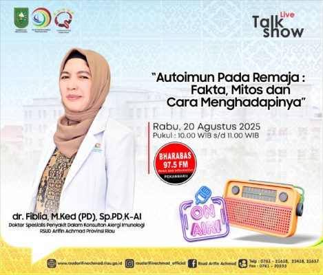 Mari ikuti Live Talkshow RSUD Arifin Achmad Provinsi Riau tentang Auto Imun pada remaja yang disiarkan di Radio Bharabas Pekanbaru (20-08-2025)