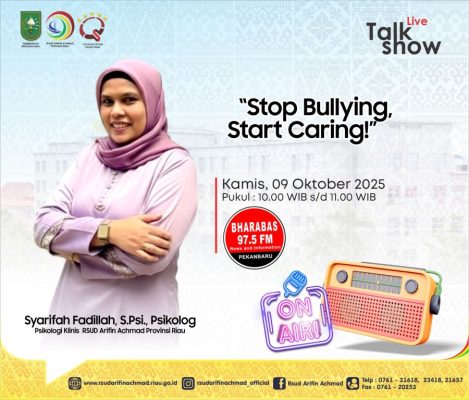 Mari simak Live talkshow “Stop Bullying, Star Caring” bersama Psikolog RSUD Arifin Achmad Provinsi Riau di Radio Bharabas Pekanbaru