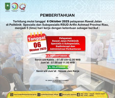 Pemberitahuan 5 hari kerja Pelayanan di RSUD Arifin Achmad Provinsi Riau